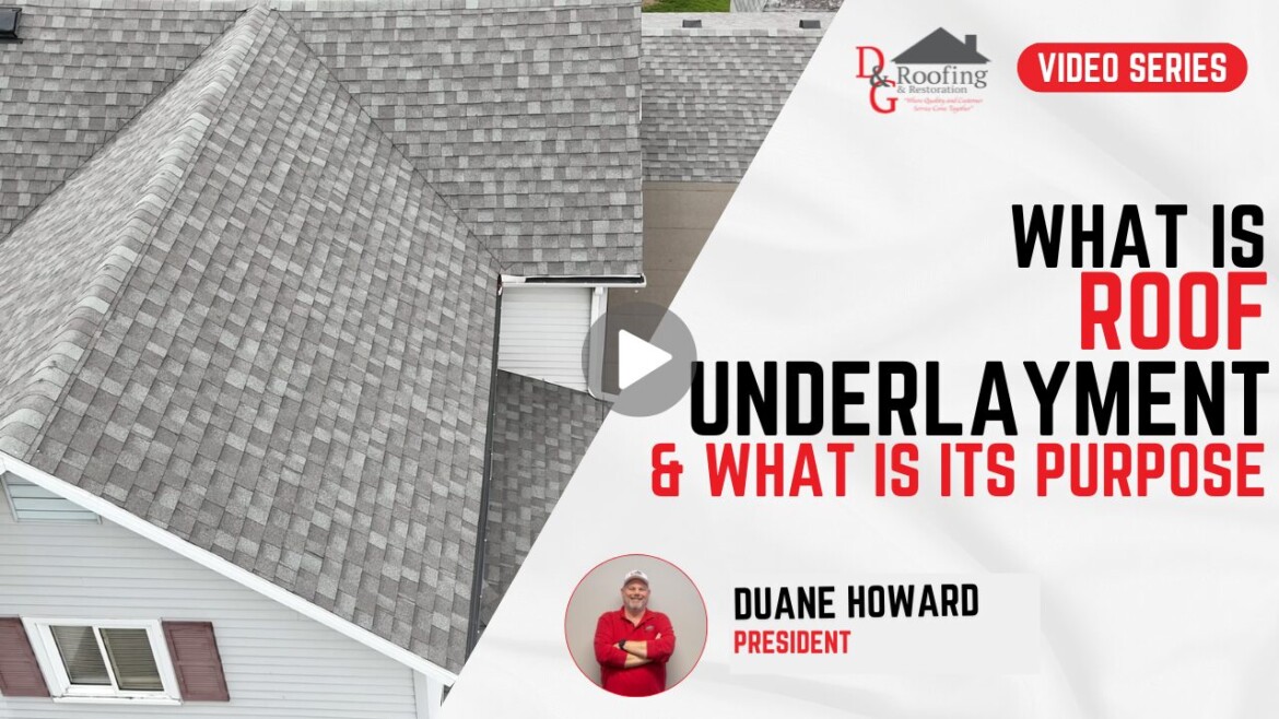 What Is Roof Underlayment & What Is Its Purpose?